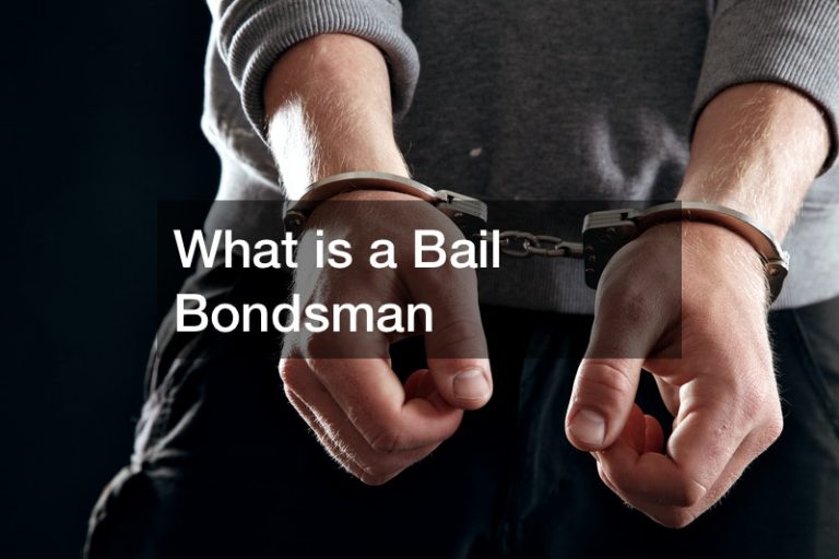 What is a Bail Bondsman Maine's Finest